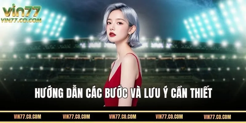 Hướng Dẫn Các Bước Đăng Nhập VIN77 Chi Tiết